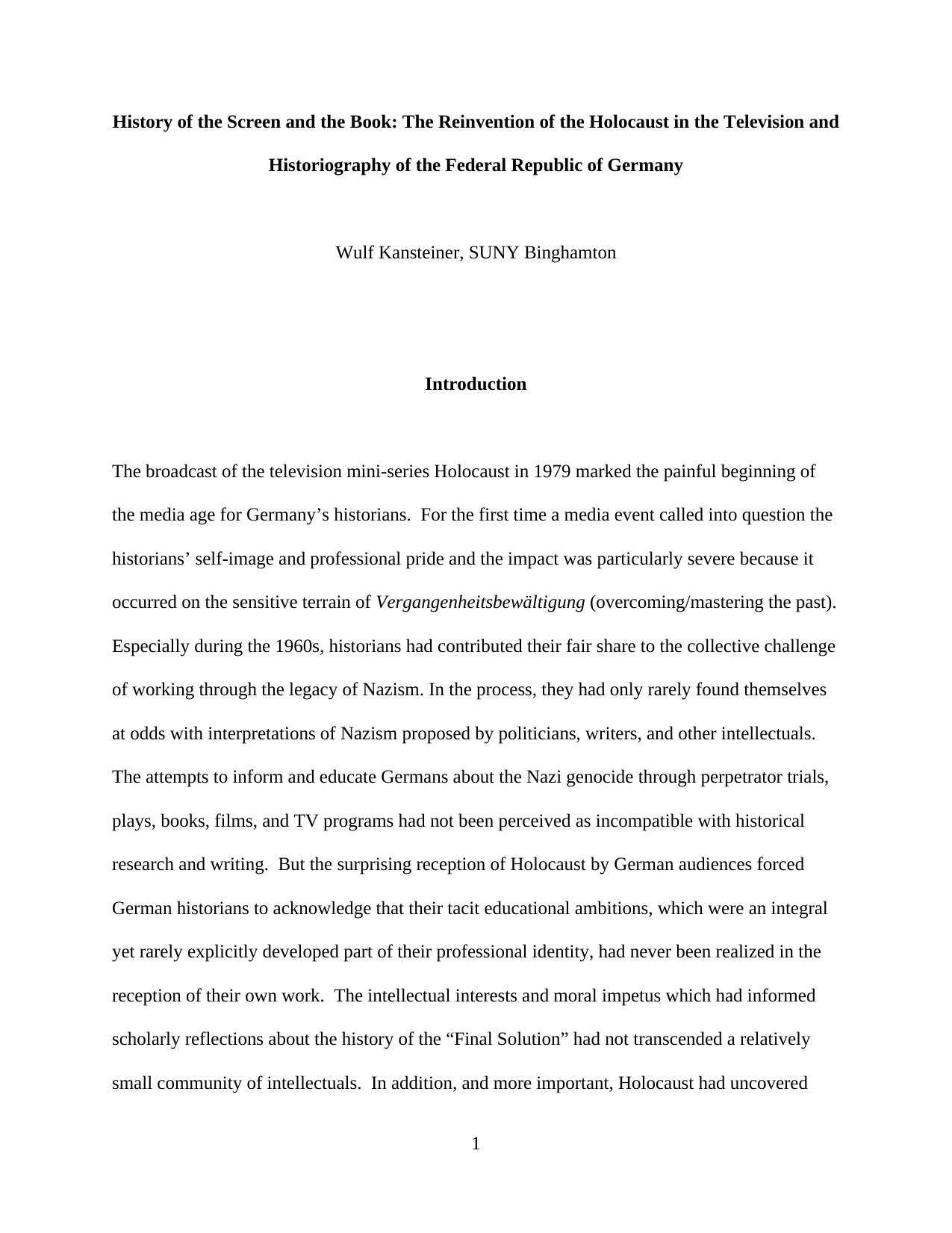 Reinventing the Holocaust: Television, Historiography, and the Legacy of the Nazi Crimes in the Federal Republic of Germany by Wulf Kausheiner