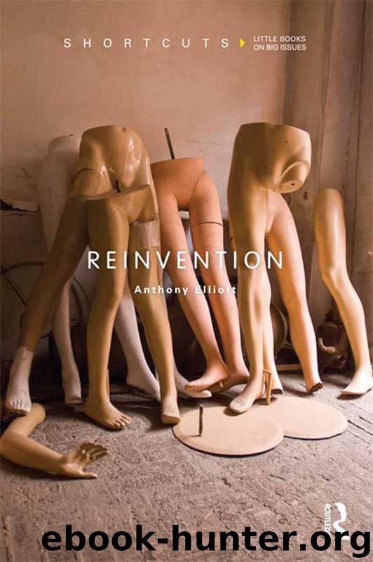 Reinvention (Shortcuts) by Anthony Elliott