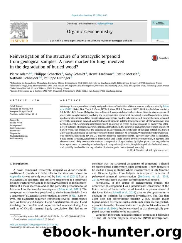 Reinvestigation of the structure of a tetracyclic terpenoid from geological samples: A novel marker for fungi involved in the degradation of buried wood? by unknow