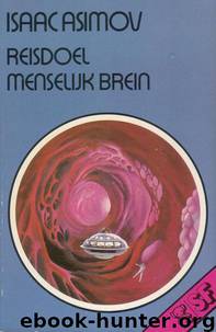 Reisdoel: menselijk brein by Isaac Asimov