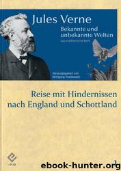 Reise mit Hindernissen nach England und Schottland by Jules Verne