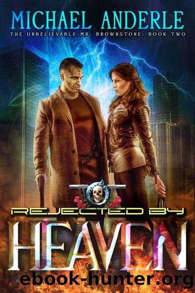 Rejected By Heaven by Michael Anderle
