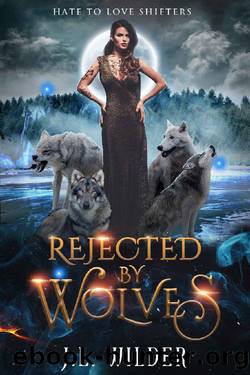 Rejected by Wolves by J.L. Wilder