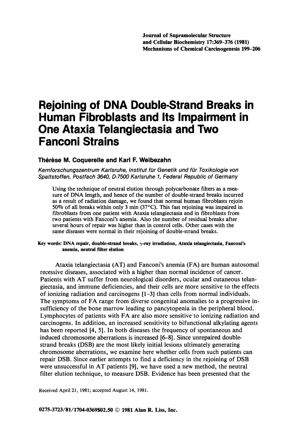 Rejoining of DNA double-strand breaks in human fibroblasts and its impairment in one ataxia telangiectasia and two fanconi strains by Unknown