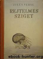 Rejtelmes sziget 2 by Jules Verne