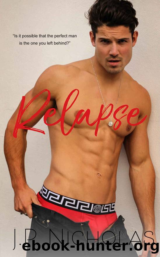 Relapse by J. P. Nicholas