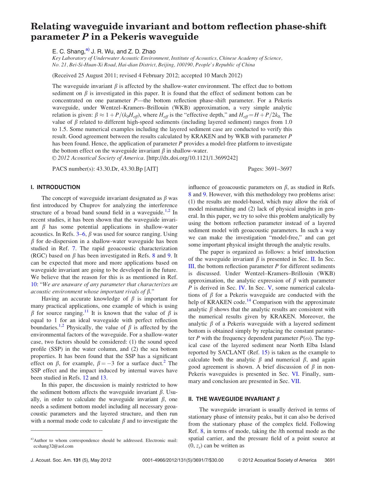 Relating waveguide invariant and bottom reflection phase-shift parameter P in a Pekeris waveguide by E. C. Shang a) J. R. Wu and Z. D. Zhao