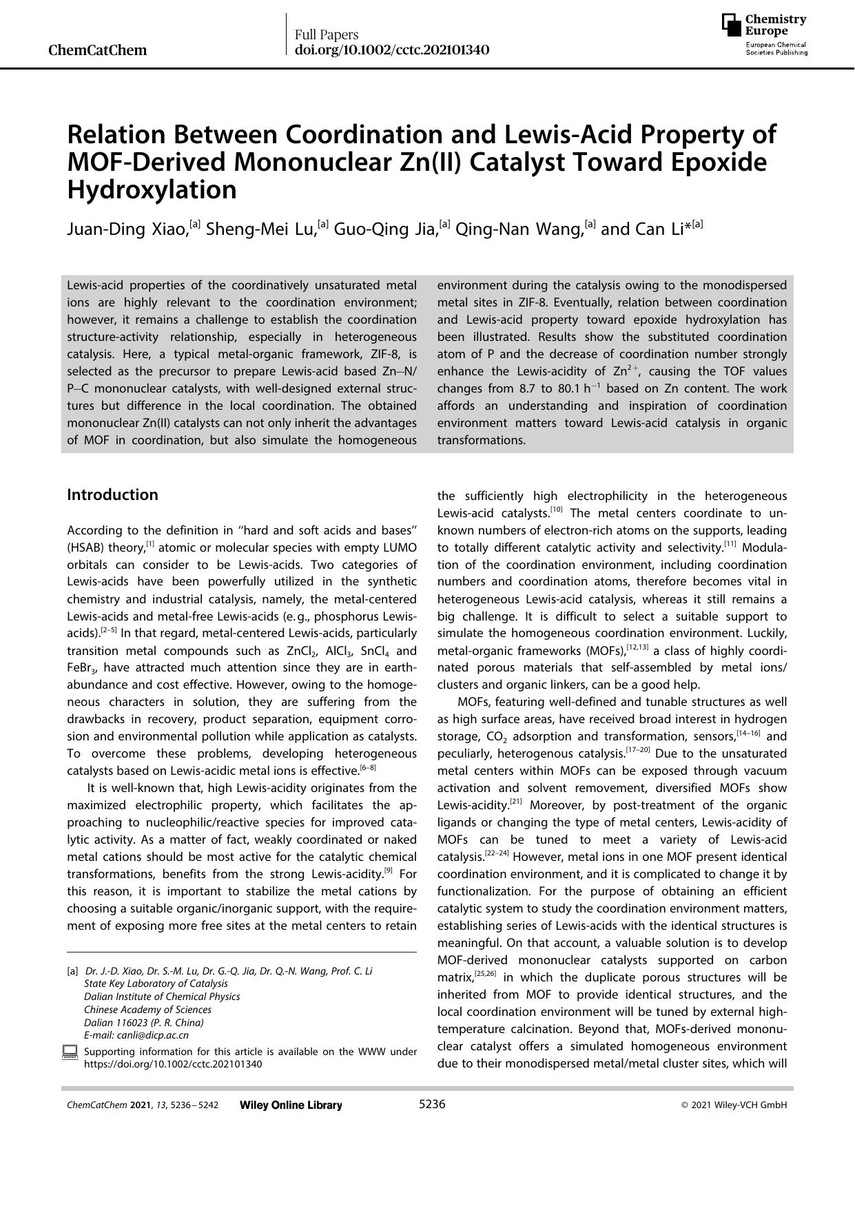 Relation Between Coordination and LewisâAcid Property of MOFâDerived Mononuclear Zn(II) Catalyst Toward Epoxide Hydroxylation by Unknown