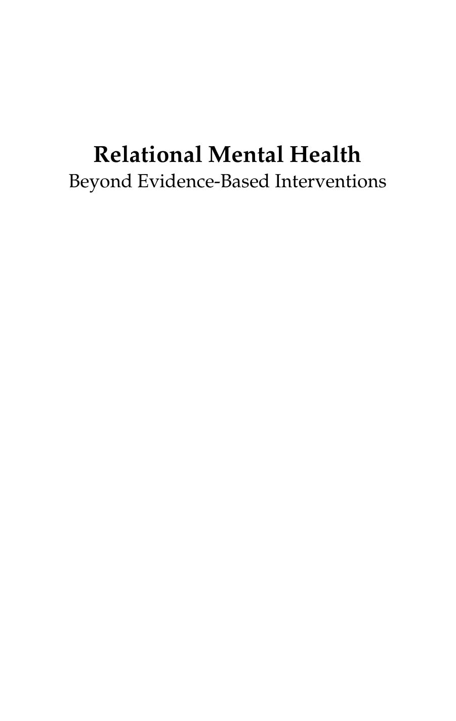 Relational Mental Health: Beyond Evidence-Based Interventions by José Guimón (auth.)