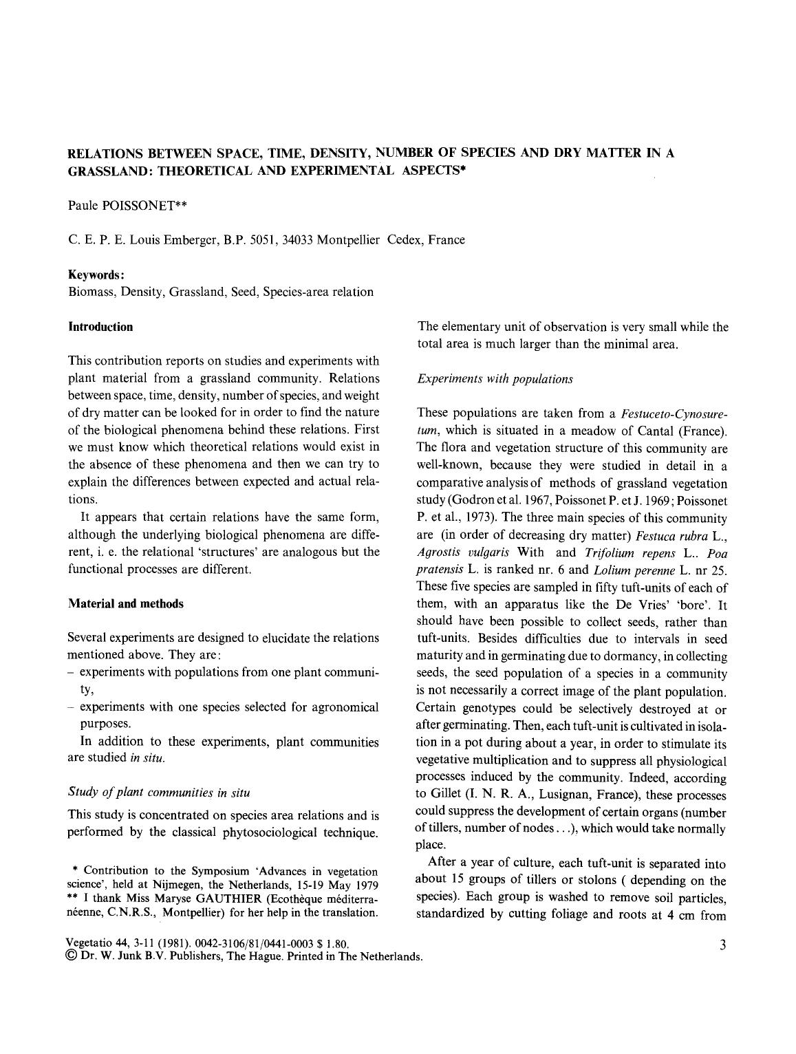 Relations between space, time, density, number of species and dry matter in a grassland: Theoretical and experimental aspects by Unknown