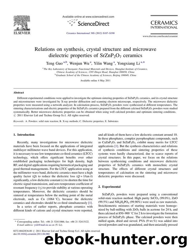 Relations on synthesis, crystal structure and microwave dielectric properties of SrZnP2O7 ceramics by Teng Guo