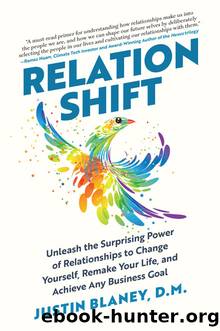 Relationshift by Justin Blaney
