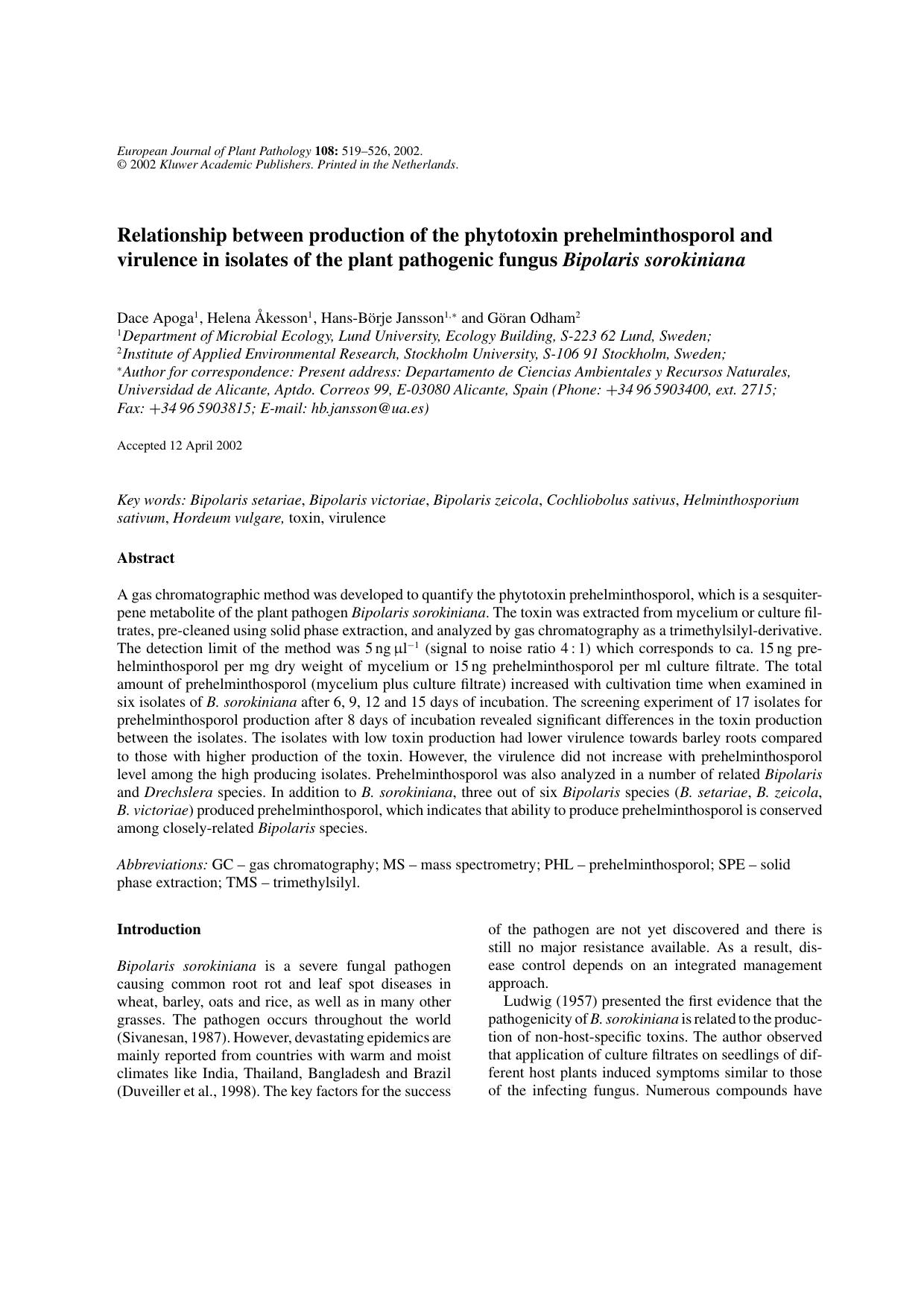 Relationship Between Production of the Phytotoxin Prehelminthosporol and Virulence in Isolates of the Plant Pathogenic Fungus <Emphasis Type="Italic">Bipolaris sorokiniana<Emphasis> by Unknown