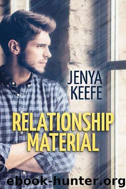 Relationship Material by Jenya Keefe