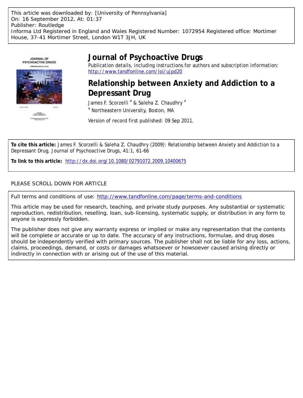 Relationship between Anxiety and Addiction to a Depressant Drug by James F. Scorzelli a & Saleha Z. Chaudhry a
