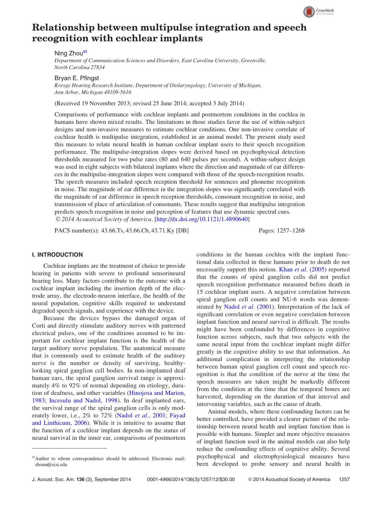 Relationship between multipulse integration and speech recognition with cochlear implants by Ning Zhou & Bryan E. Pfingst
