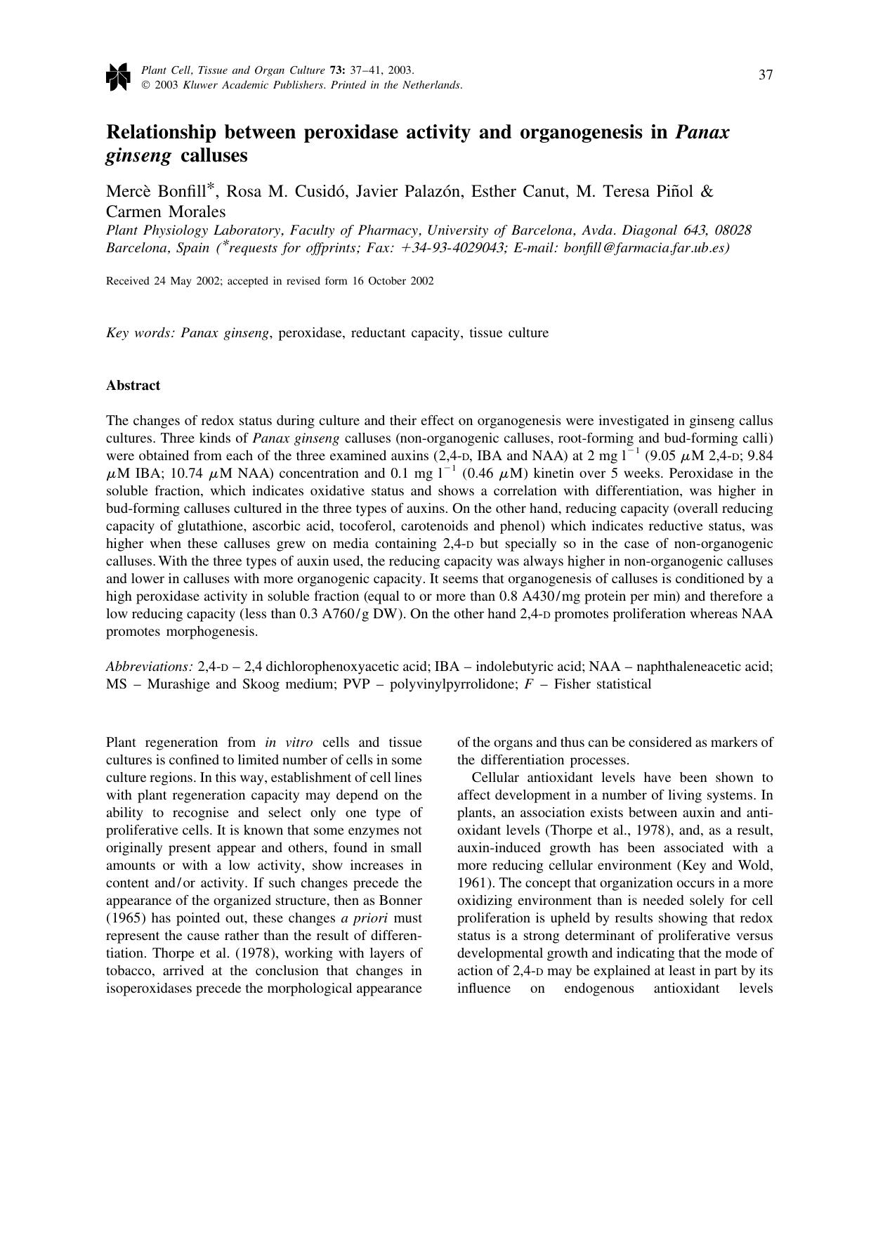 Relationship between peroxidase activity and organogenesis in <Emphasis Type="Italic">Panax ginseng<Emphasis> calluses by Unknown