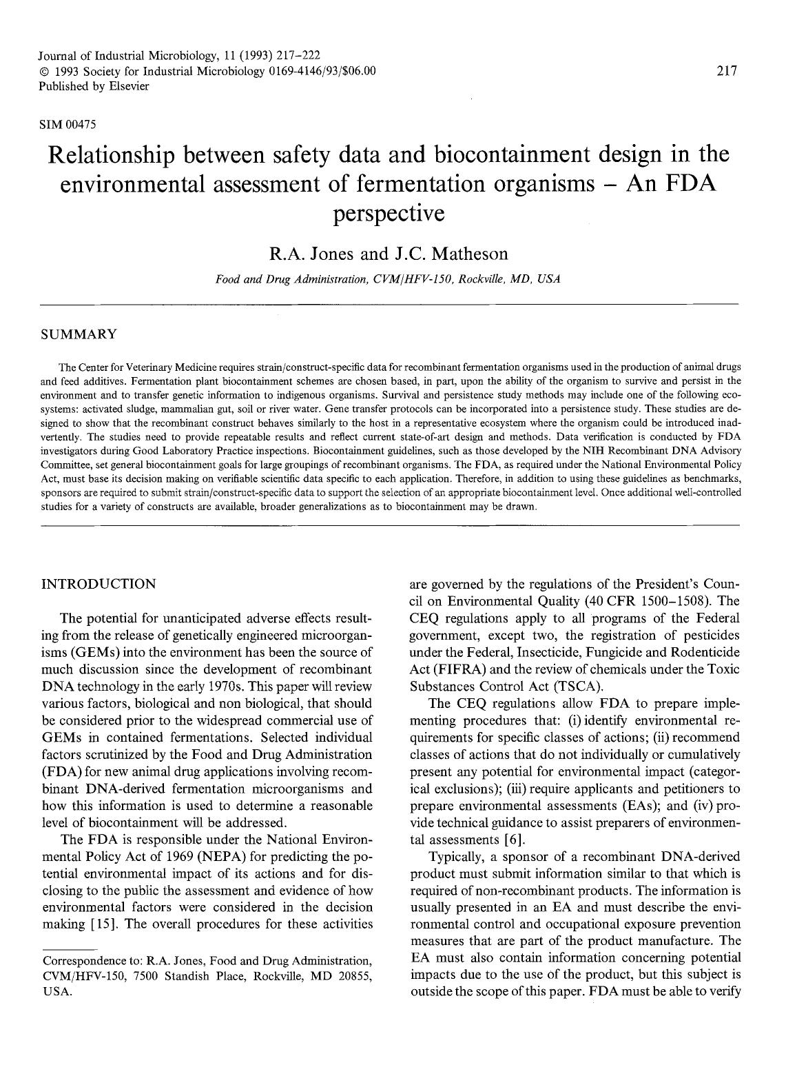 Relationship between safety data and biocontainment design in the environmental assessment of fermentation organisms — An FDA perspective by Unknown