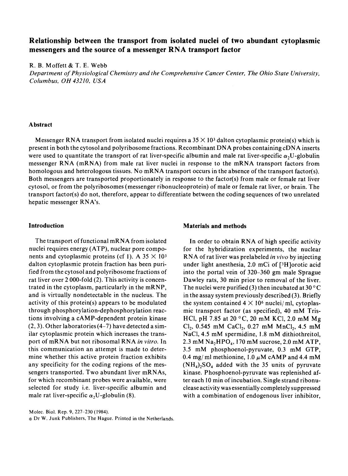 Relationship between the transport from isolated nuclei of two abundant cytoplasmic messengers and the source of a messenger RNA transport factor by Unknown