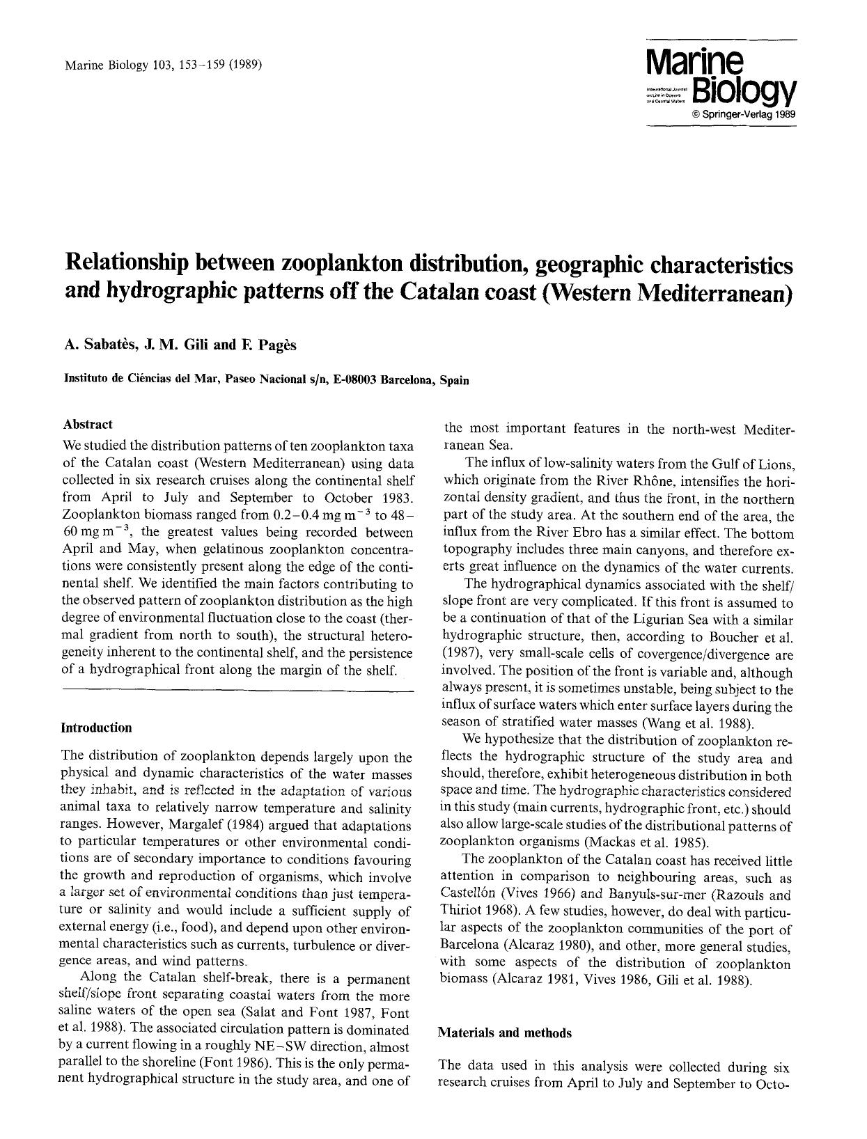 Relationship between zooplankton distribution, geographic characteristics and hydrographic patterns off the Catalan coast (Western Mediterranean) by Unknown
