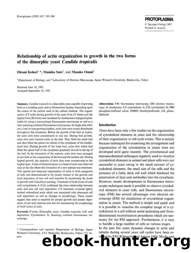 Relationship of actin organization to growth in the two forms of the dimorphic yeast <Emphasis Type="Italic">Candida tropicalis <Emphasis> by Unknown