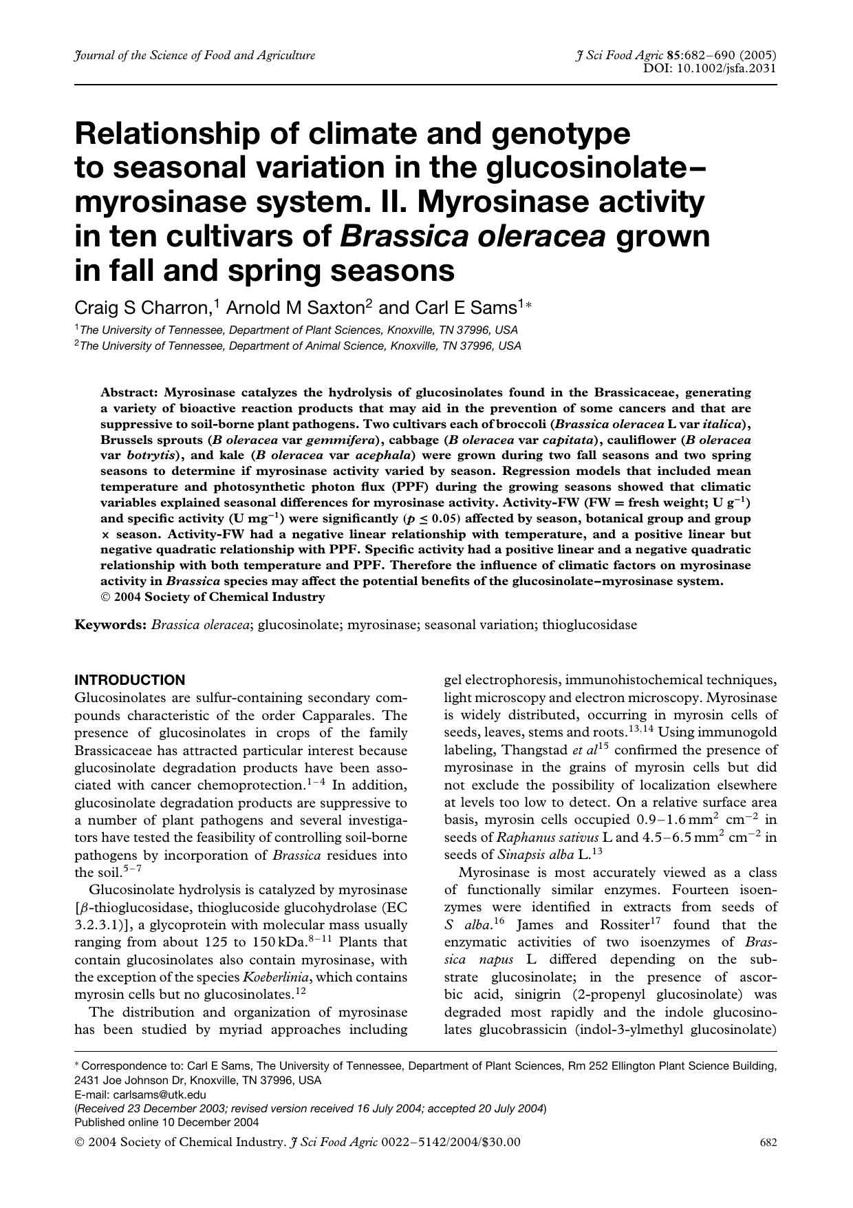 Relationship of climate and genotype to seasonal variation in the glucosinolate-myrosinase system. II. Myrosinase activity in ten cultivars of Brassica oleracea grown in fall and spring seasons by Unknown