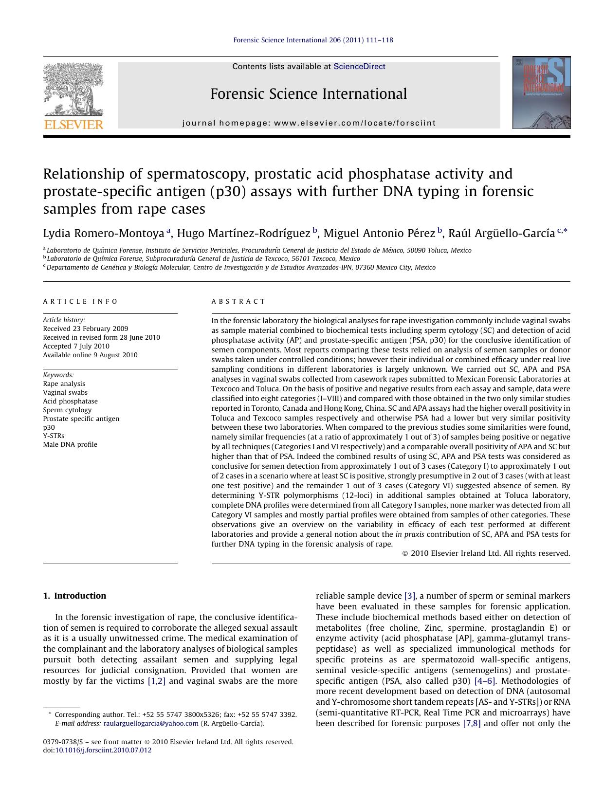 Relationship of spermatoscopy, prostatic acid phosphatase activity and prostate-specific antigen (p30) assays with further DNA typing in forensic samples from rape cases by Lydia Romero-Montoya
