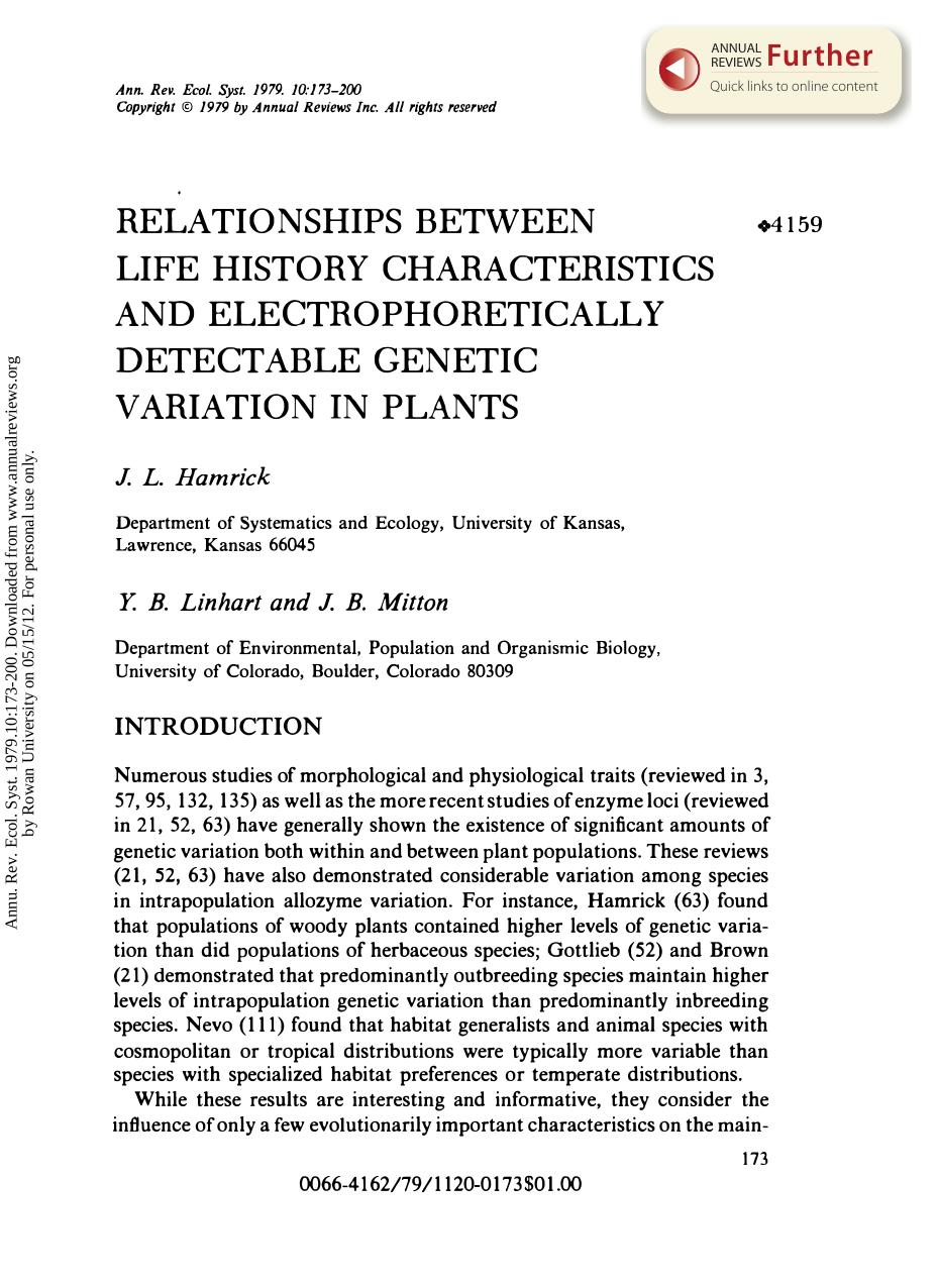 Relationships Between Life History Characteristics and Electrophoretically Detectable Genetic Variation in Plants by J L Hamrick Y B Linhart and & J B Mitton