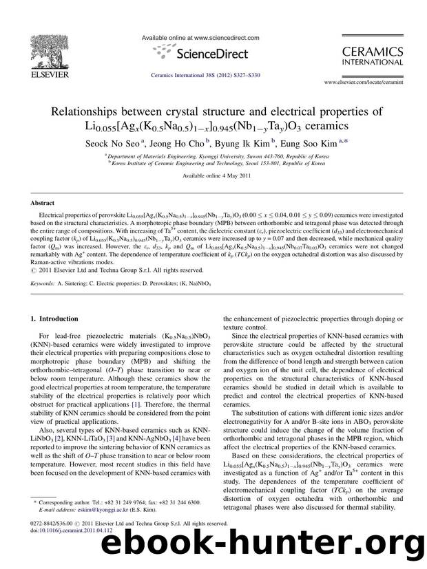 Relationships between crystal structure and electrical properties of Li0.055[Agx(K0.5Na0.5)1âx]0.945(Nb1âyTay)O3 ceramics by Seock No Seo