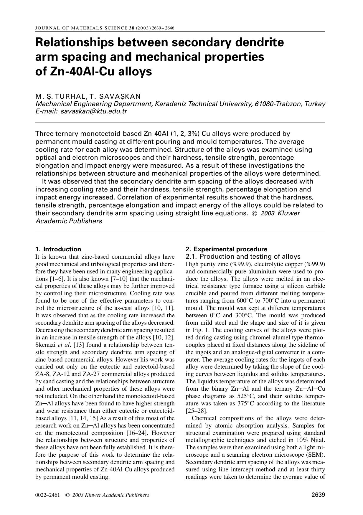 Relationships between secondary dendrite arm spacing and mechanical properties of Zn-40Al-Cu alloys by Unknown