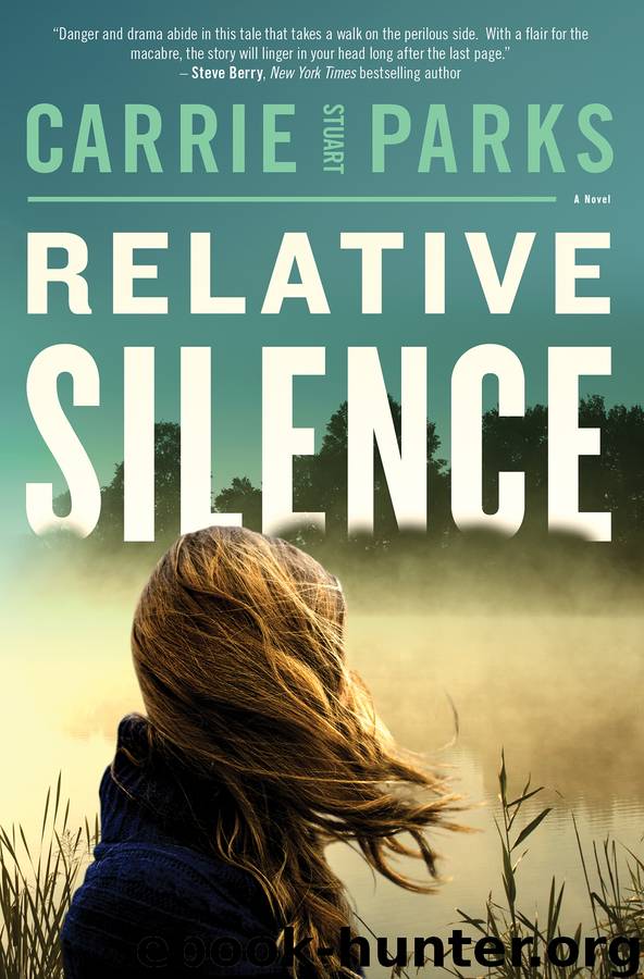 Relative Silence by Carrie Stuart Parks