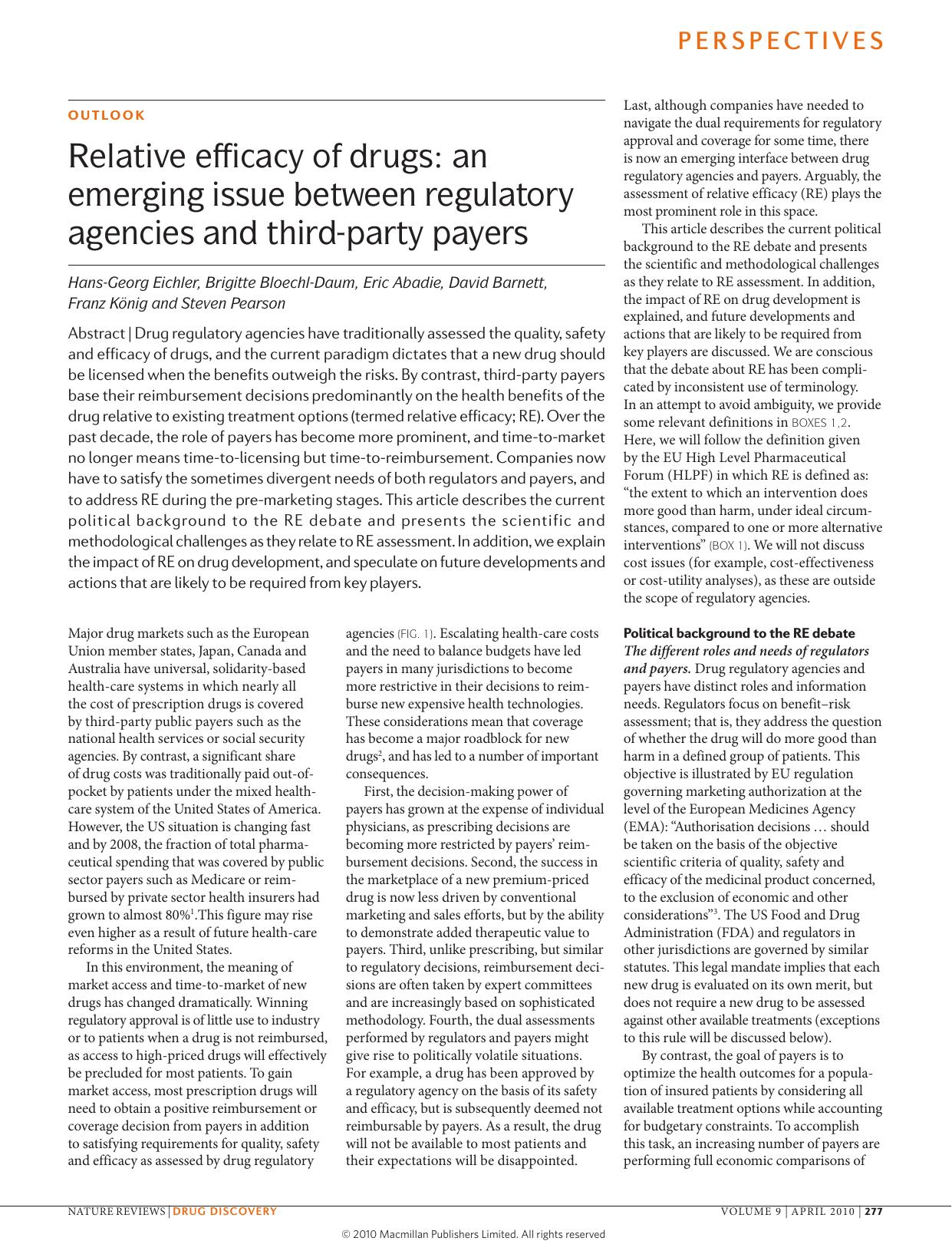 Relative efficacy of drugs: an emerging issue between regulatory agencies and third-party payers by unknow