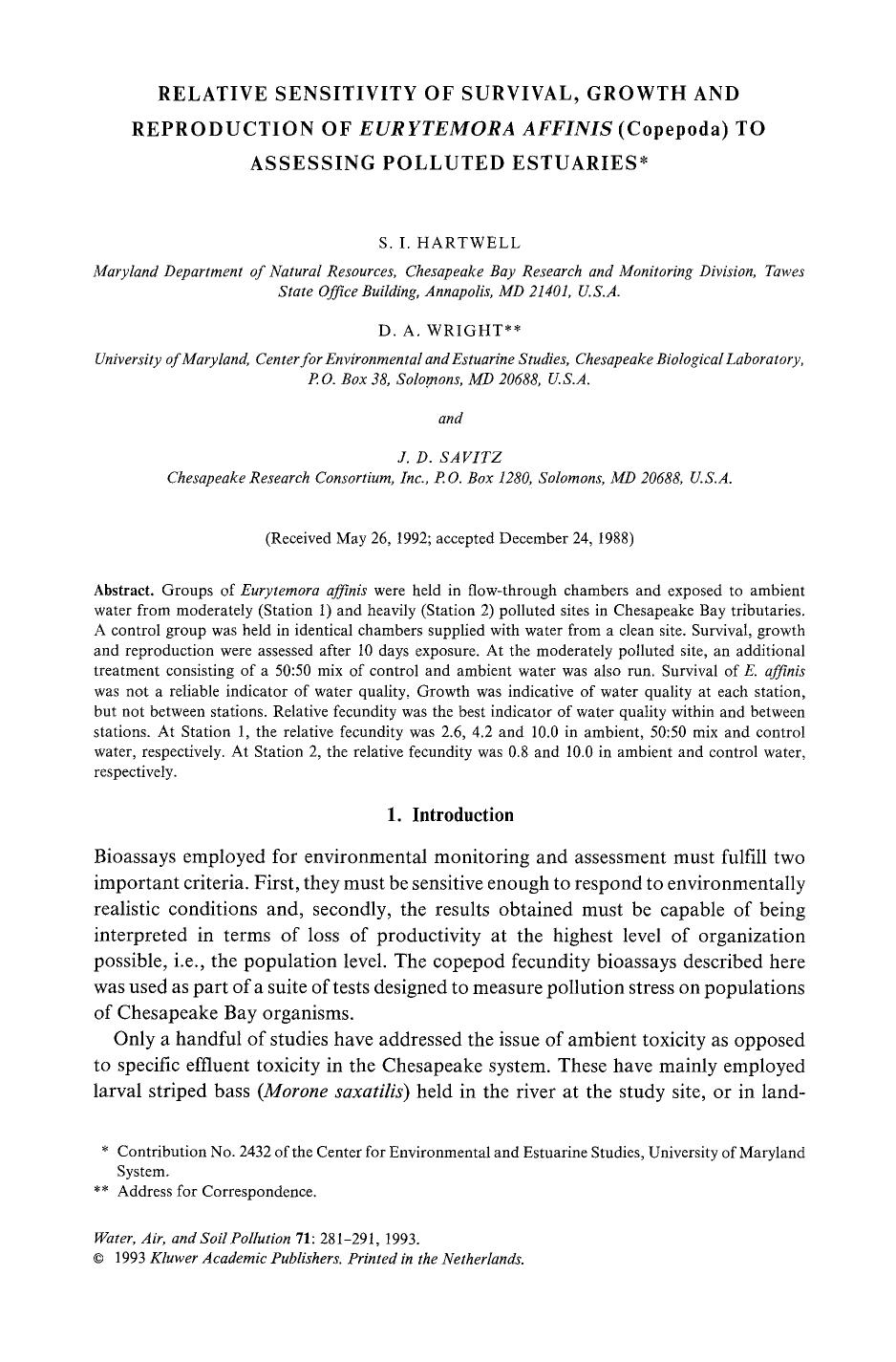 Relative sensitivity of survival, growth and reproduction of <Emphasis Type="Italic">Eurytemora affinis<Emphasis> (Copepoda) to assessing polluted estuaries by Unknown