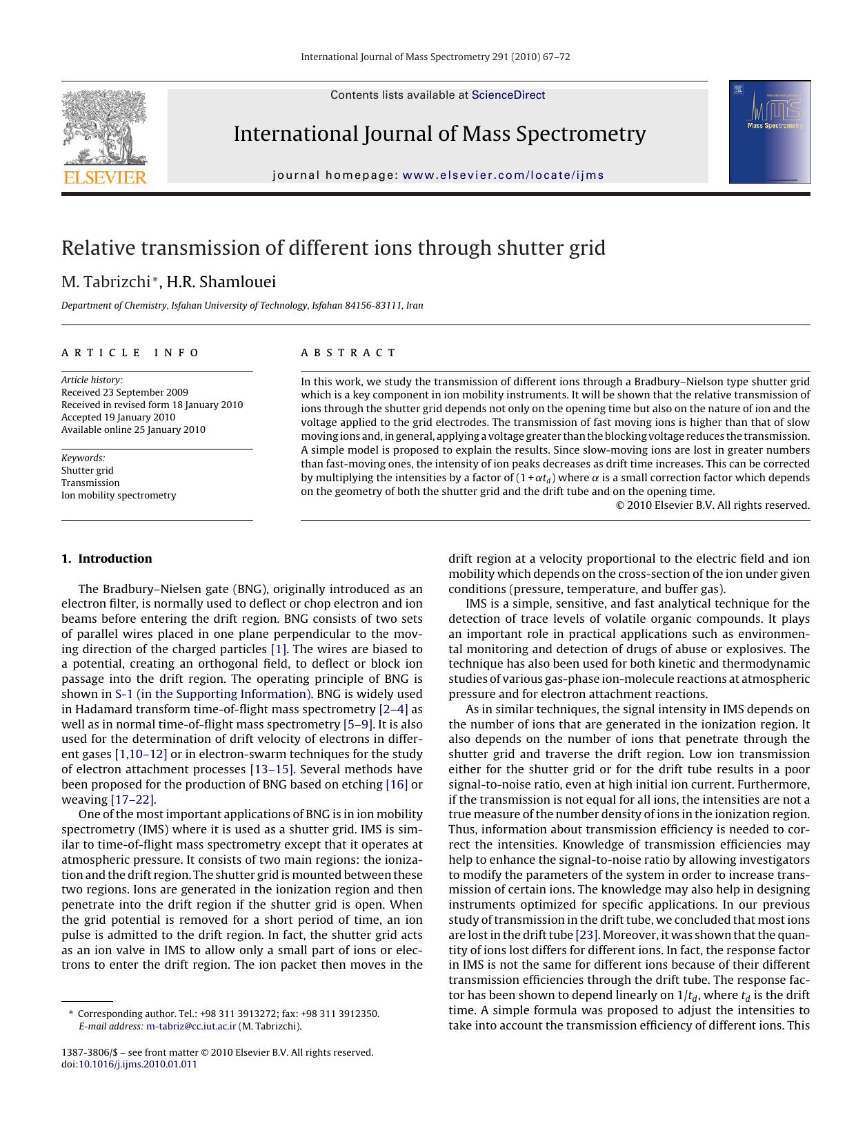 Relative transmission of different ions through shutter grid by M. Tabrizchi; H.R. Shamlouei