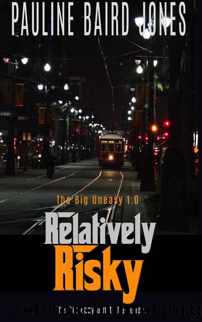 Relatively Risky by Pauline Baird Jones