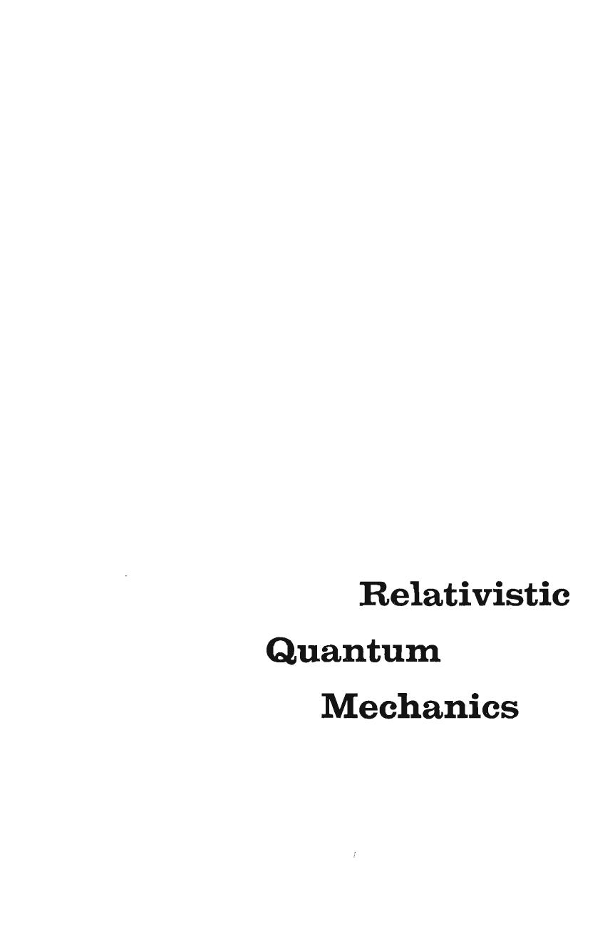 Relativistic Quantum Mechanics Bjorken Drell (1964) by J.D.Bjorken S.D.Drell