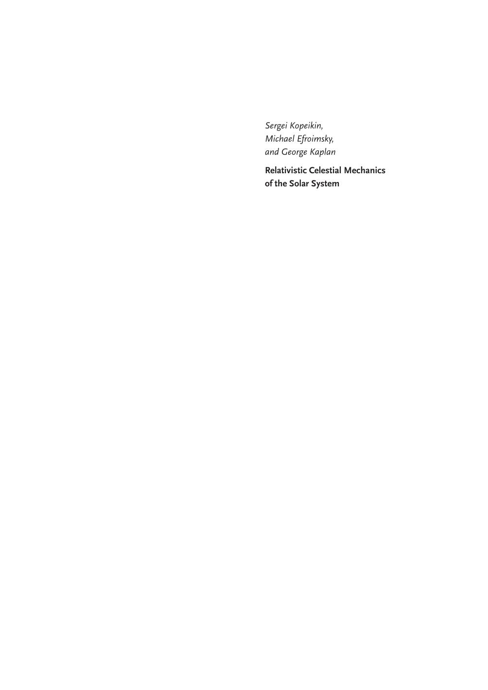 Relativistic celestial mechanics of the Solar System by Unknow