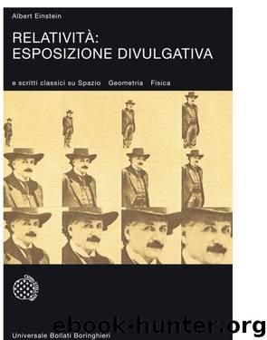 Relatività: esposizione divulgativa by Albert Einstein