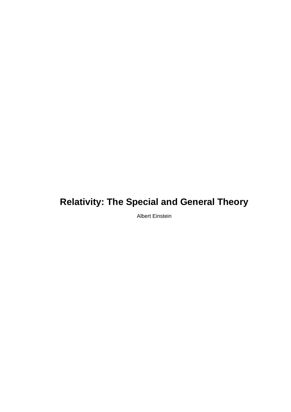 Relativity: The Special and General Theory by Albert Einstein