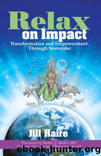 Relax on Impact by Haire Jill;