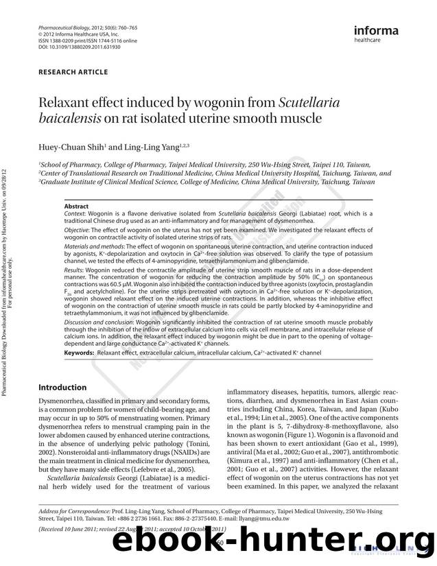 Relaxant effect induced by wogonin from Scutellaria baicalensis on rat isolated uterine smooth muscle by Huey-Chuan Shih & Ling-Ling Yang