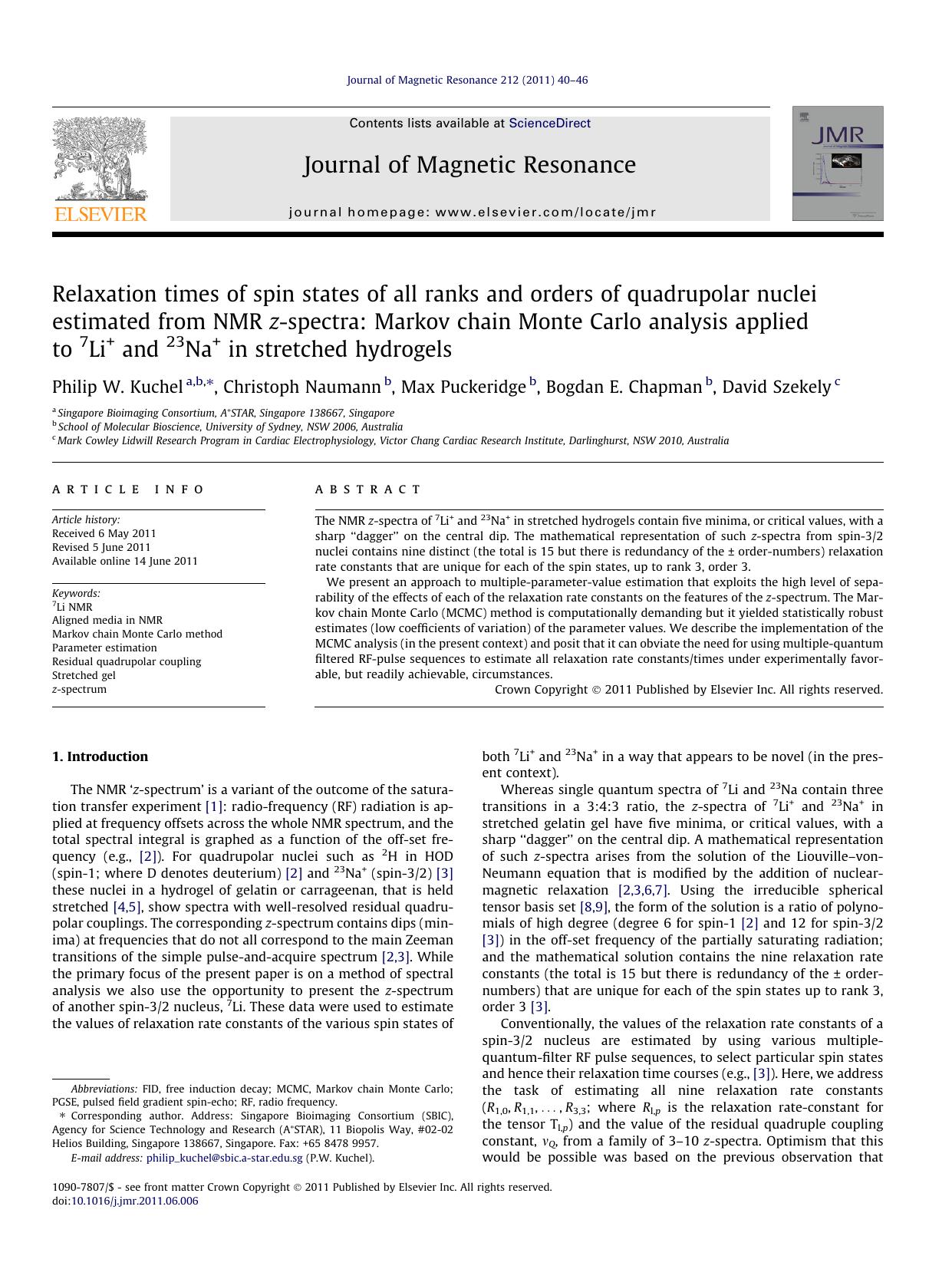 Relaxation times of spin states of all ranks and orders of quadrupolar nuclei estimated from NMR z-spectra: Markov chain Monte Carlo analysis applied to 7Li+ and 23Na+ in stretched hydrogels by Philip W. Kuchel & Christoph Naumann & Max Puckeridge & Bogdan E. Chapman & David Szekely