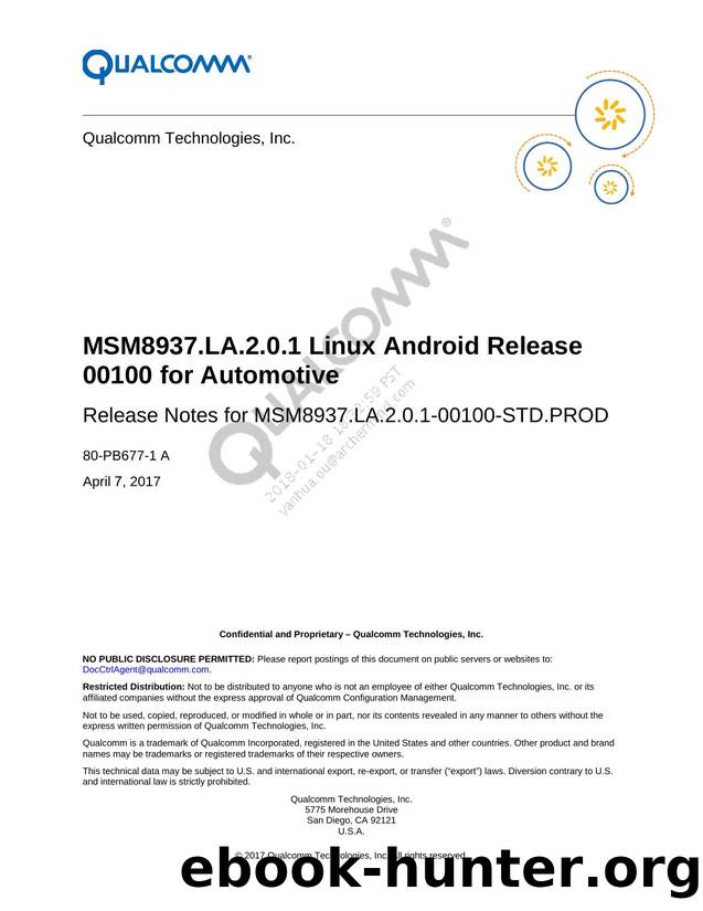 Release Notes: MSM8937.LA.2.0.1 Linux Android Release 00100 for Automotive (MSM8937.LA.2.0.1-00100-STD.PROD) by Unknown