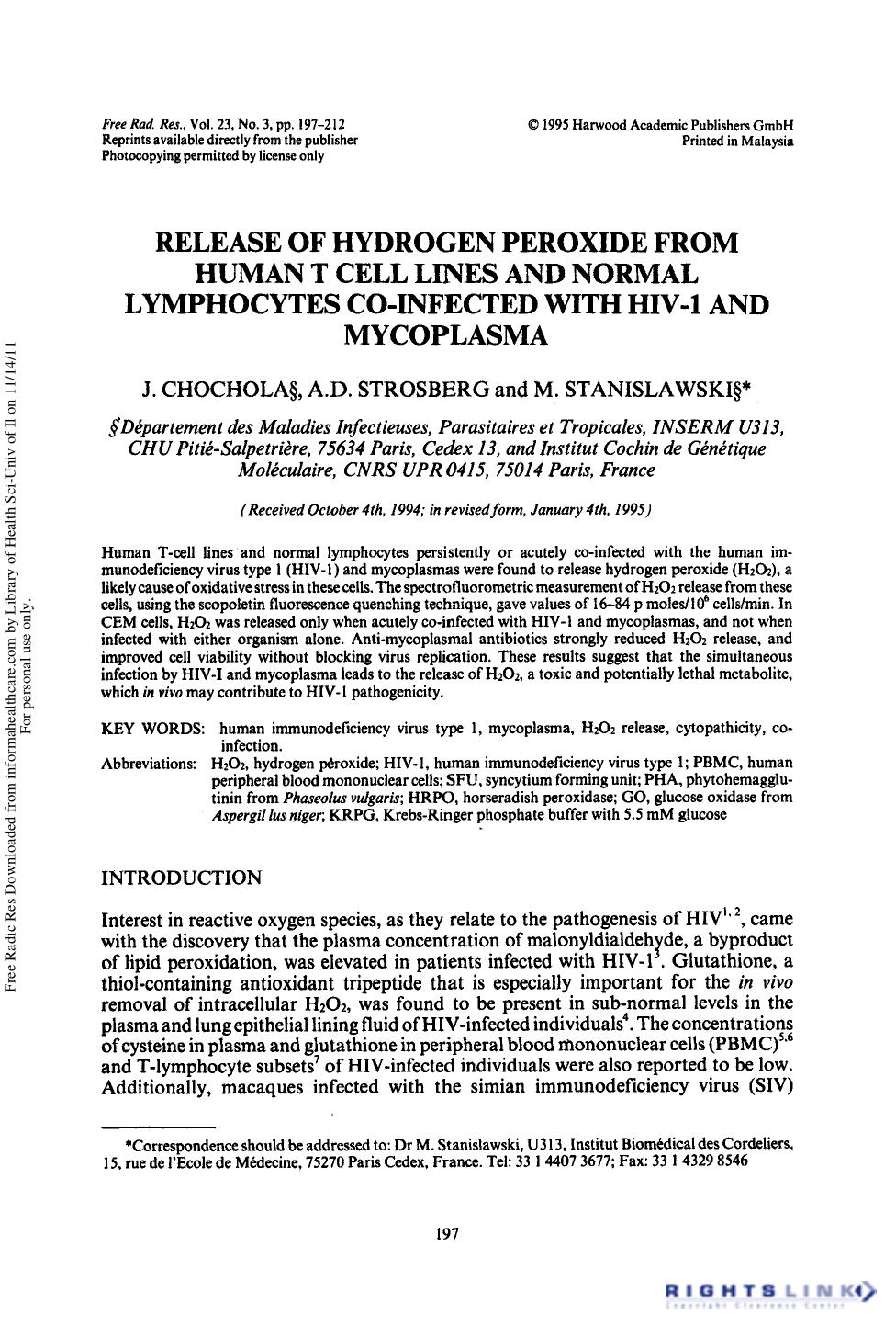 Release of Hydrogen Peroxide from Human T Cell Lines and Normal Lymphocytes Co-Infected with Hiv-1 and Mycoplasma by J. Chochola1 2 A. D. Strosberg1 2 & M. Stanislawski1 2†