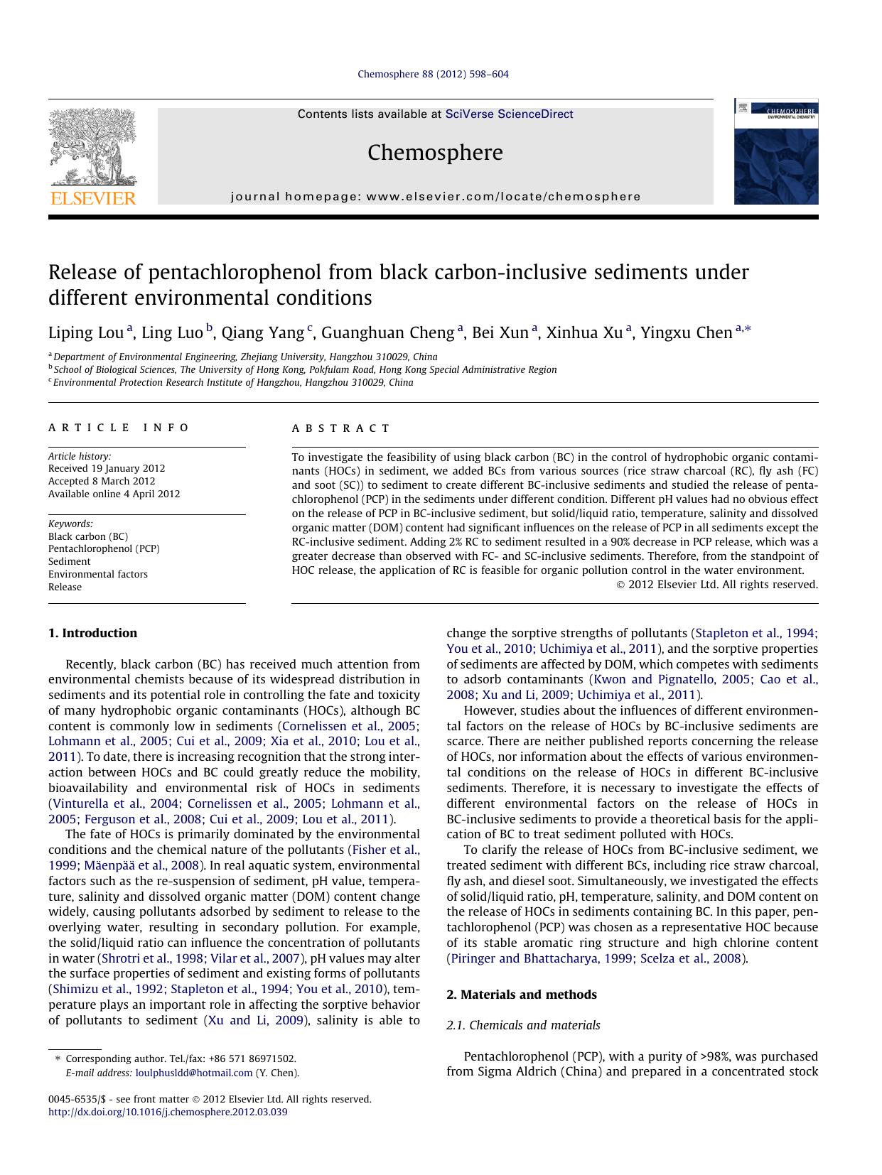 Release of pentachlorophenol from black carbon-inclusive sediments under different environmental conditions by Liping Lou & Ling Luo & Qiang Yang & Guanghuan Cheng & Bei Xun & Xinhua Xu & Yingxu Chen