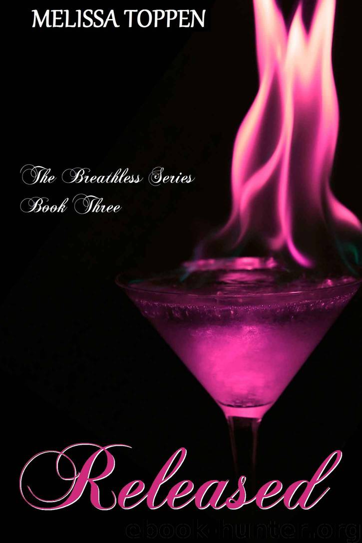 Released (The Breathless Series) by Toppen Melissa