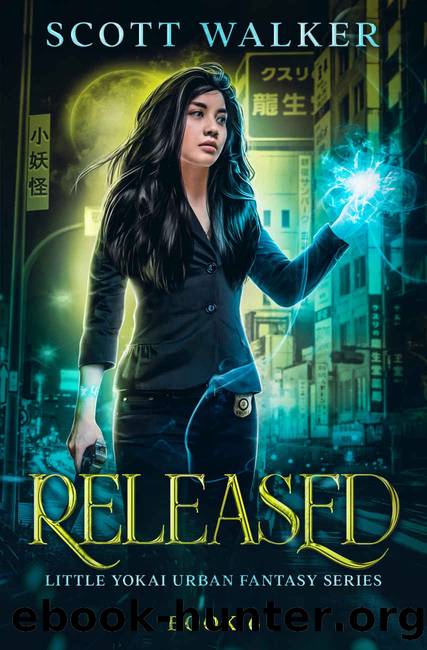 Released: Little Yokai Urban Fantasy Series Book 6 by Scott Walker