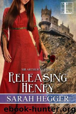 Releasing Henry by Sarah Hegger