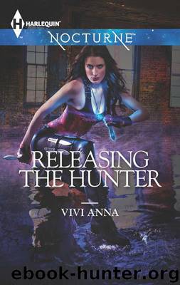 Releasing the Hunter (Harlequin Nocturne) by Anna Vivi