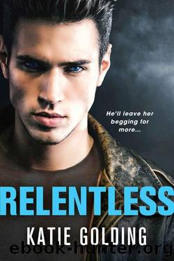 Relentless (Bad Reputation) by Katie Golding
